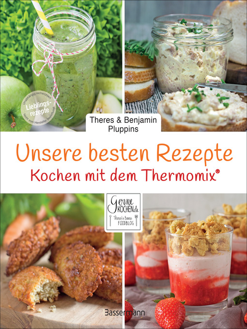 Title details for Unsere besten Rezepte für den Thermomix® by Theres Pluppins - Wait list
